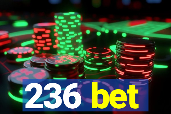 236 bet